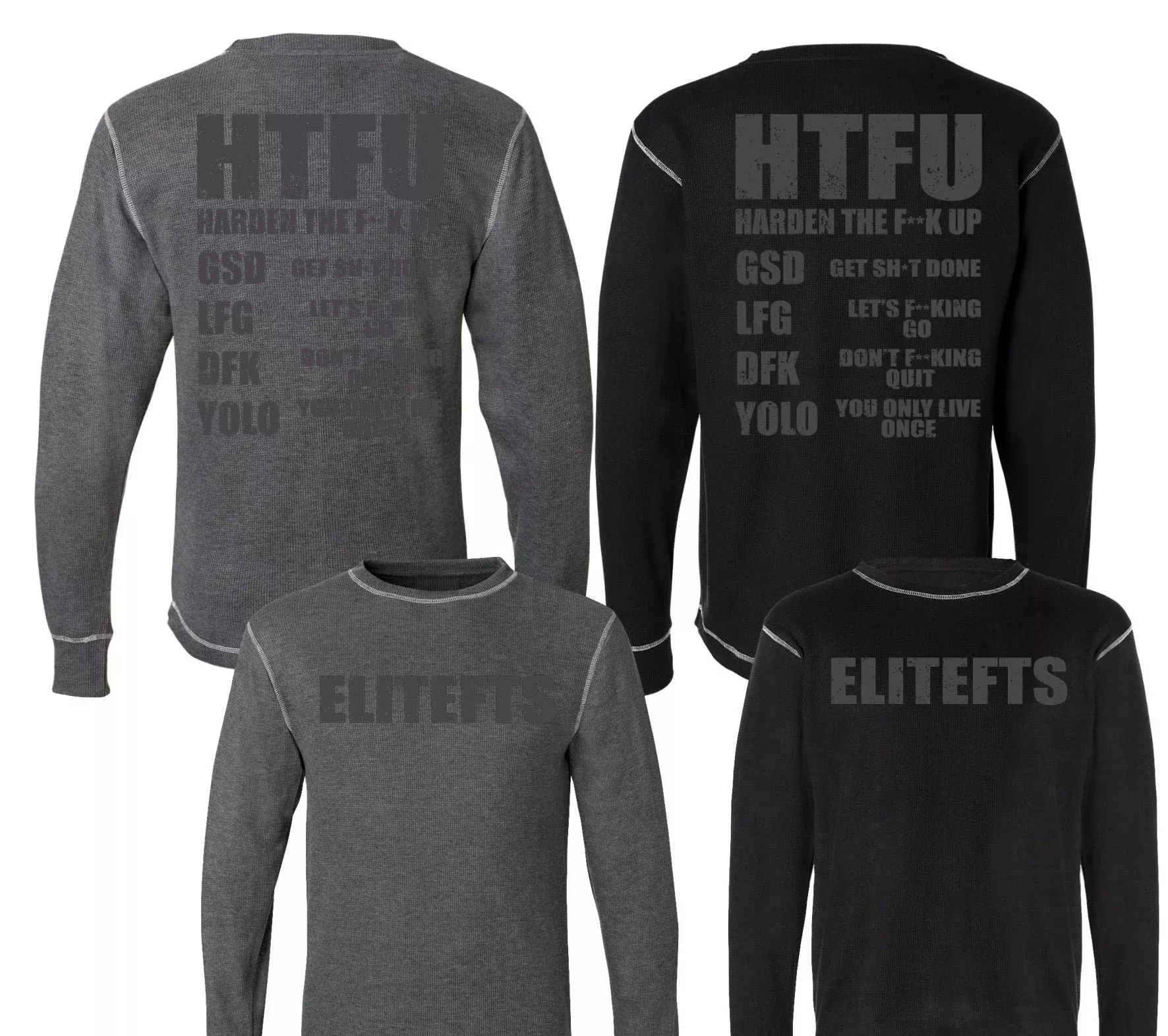elitefts HTFU Thermal Long Sleeve Shirt